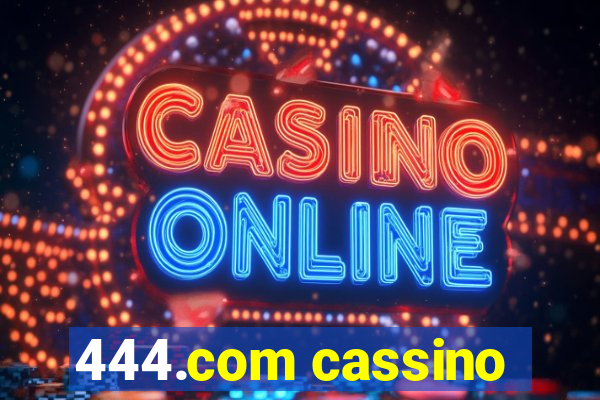 444.com cassino